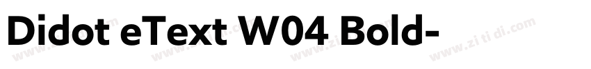 Didot eText W04 Bold字体转换